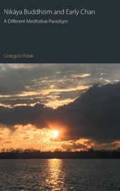 Nikaya Buddhism and Early Chan