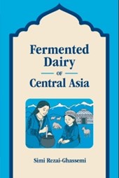 Fermented Dairy of Central Asia