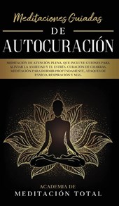 Meditaciones Guiadas de Autocuracion