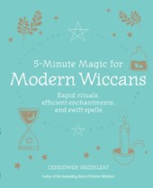 5-Minute Magic for Modern Wiccans