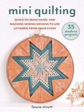 Mini Quilting: 35 modern projects