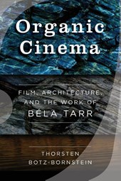 Organic Cinema