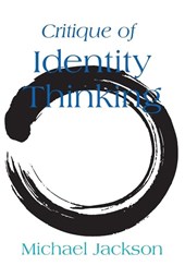 Critique of Identity Thinking