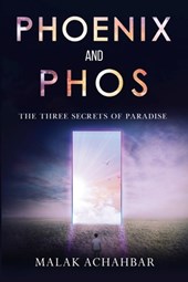 Phoenix and Phos, The Three Secrets of Paradise
