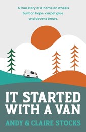 It Started with a Van