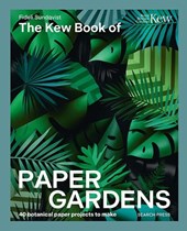 The Kew Book of Paper Gardens