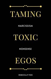 Taming Toxic Egos