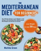 The Mediterranean Diet for Beginners