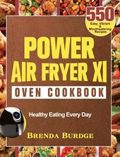 Power Air Fryer Xl Oven Cookbook