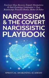 Narcissism & The Covert Narcissistic Playbook