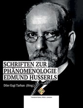Schriften zur Phanomenologie Edmund Husserls