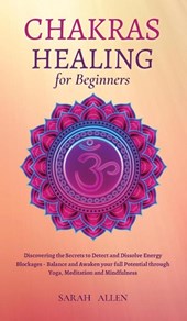 Chakras Healing for Beginners