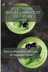 Vegetarian Anti-Inflammatory Diet Plan