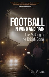 Football in Wind and Rain