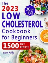 Low Cholesterol Cookbook for Beginners