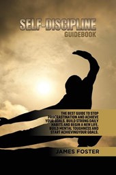Self-Discipline Guidebook