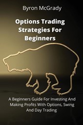 Options Trading Strategies For Beginners