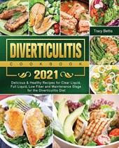 Diverticulitis Cookbook 2021