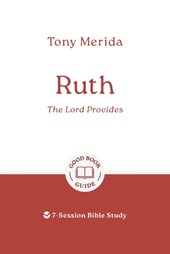 Ruth: The Lord Provides