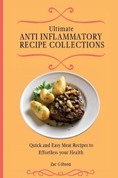 Ultimate Anti Inflammatory Diet Cookbook