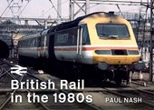 British Rail in the 1980s