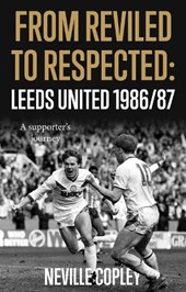 From Reviled to Respected