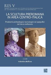 La scultura preromana in area centro-italica