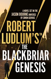 Robert Ludlum's™ the Blackbriar Genesis