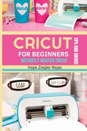 CRICUT for Beginners