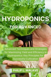 Hydroponics for Advanced