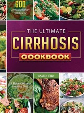 The Ultimate Cirrhosis Cookbook