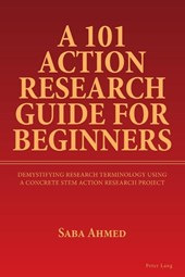 A 101 Action Research Guide for Beginners
