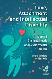 Love, Attachment and Intellectual Disability