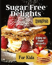 Sugar Free Delights For Kids