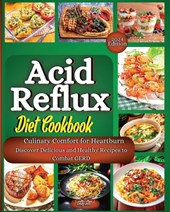 Soto, E: Acid Reflux Diet Cookbook