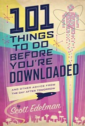 101 Things to Do Before You're Downloaded