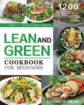 Lean and Green Cookbook for Beginners 2022
