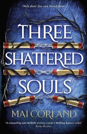 Three Shattered Souls