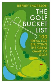 The Golf Bucket List