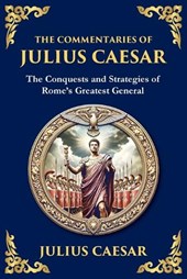 The Commentaries of Julius Caesar