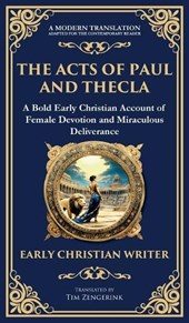 The Acts of Paul and Thecla