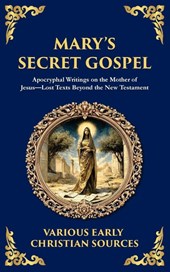Mary's Secret Gospel