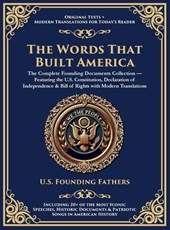 The Words That Built America