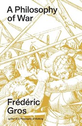 A Philosophy of War