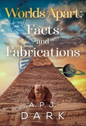 Worlds Apart: Facts & Fabrications