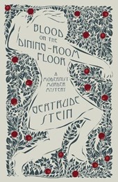 Blood on the Dining-Room Floor