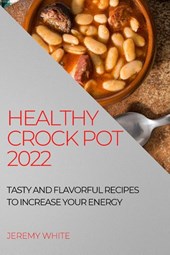 Healthy Crock Pot 2022