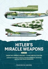 Hitler's Miracle Weapons Volume 3