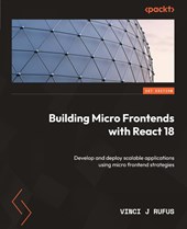 Building Micro Frontends with React 18