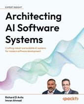 Architecting AI Software Systems